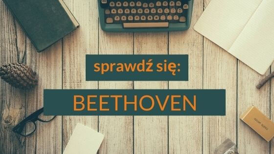 sprawdź się beethoven